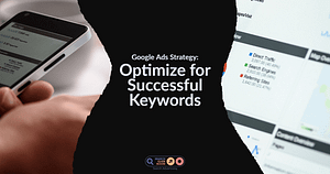 google ads optimize for successful keywords